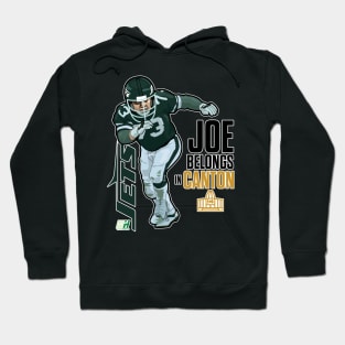 JOE BELONGS IN CANTON Hoodie